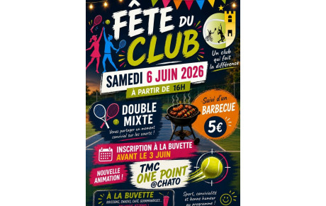 🎉 FÊTE DU CLUB – TENNIS CLUB DE CHÂTEAU GOMBERT 🎉